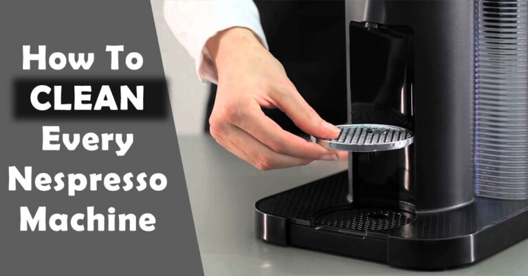 How To Clean Nespresso Machine
