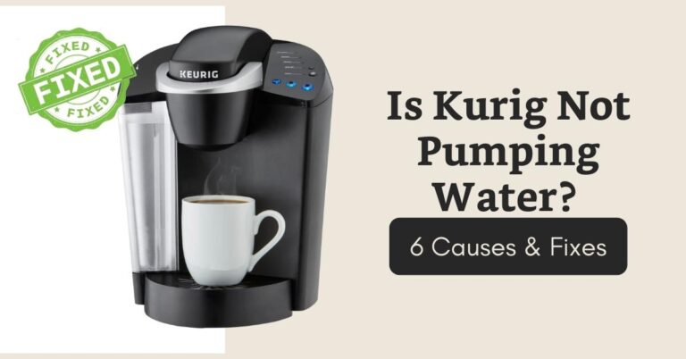 Keurig Not Pumping Water