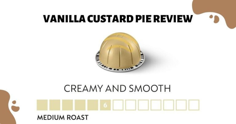 Nespresso Vanilla Custard Pie Review