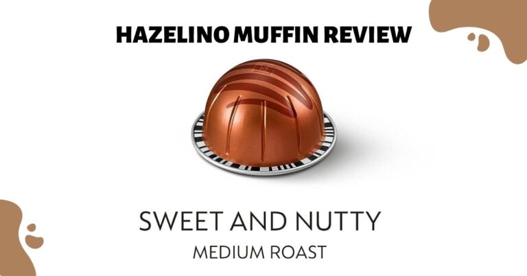 Nespresso Hazelino Muffin Review